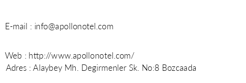Bozcaada Apollon Hotel telefon numaralar, faks, e-mail, posta adresi ve iletiim bilgileri